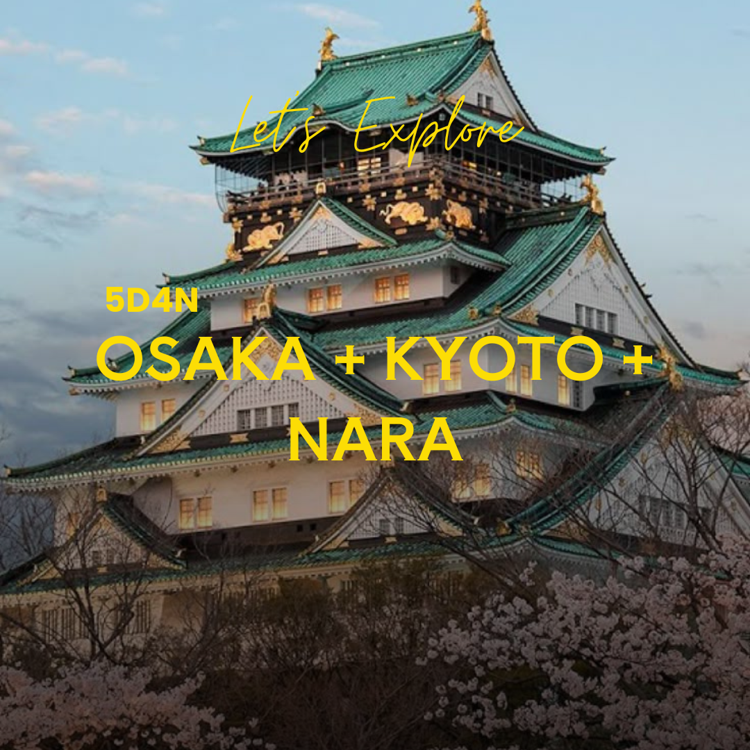 Osaka Kyoto Nara